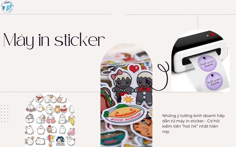 Những ý tưởng kinh doanh hấp dẫn từ máy in sticker - Cơ hội kiếm tiền ...