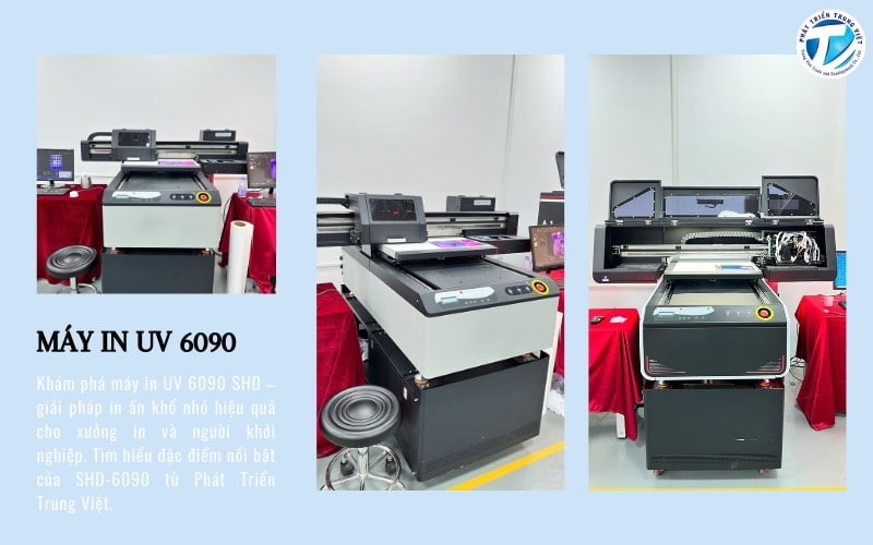 Máy In UV 6090 SHD – Giải Pháp Khổ Nhỏ Hiệu Quả Cho Xưởng In Và Khởi Nghiệp