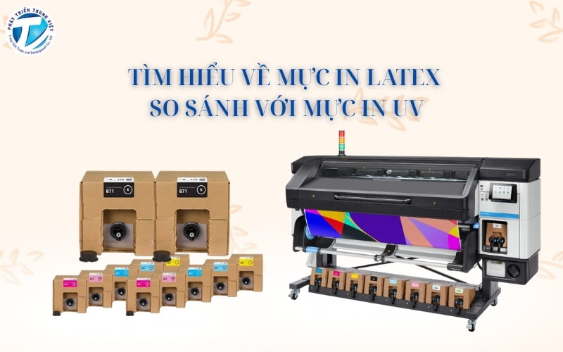 Tìm hiểu về mực in latex - So sánh với mực in UV